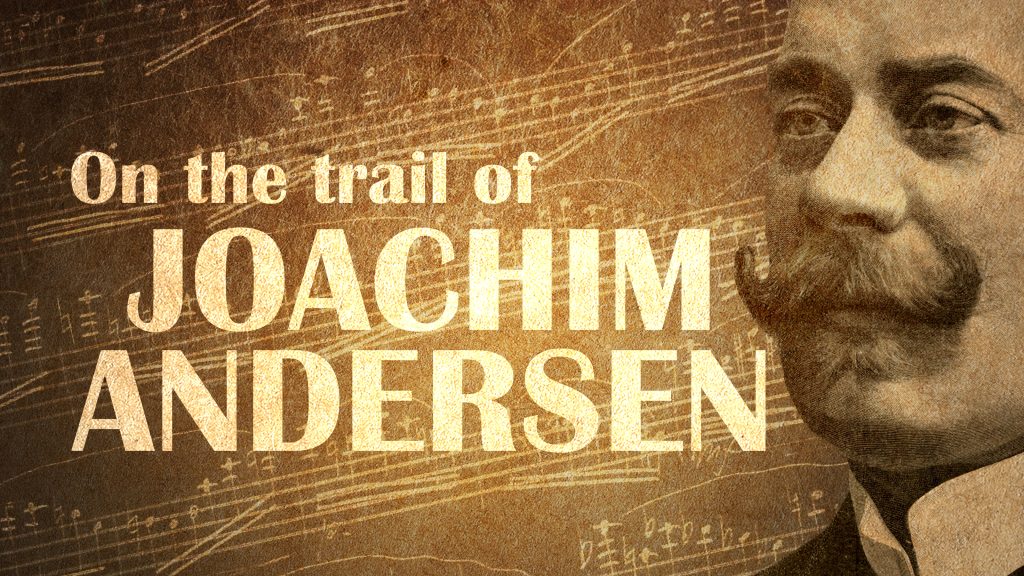 On the trail of Joachim Andersen still
